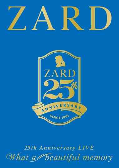 ZARD 25th Anniversary LIVE  What a beautiful memory Poster