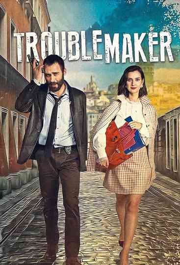 Trouble Maker Poster