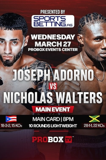 Joseph Adorno vs. Nicholas Walters Poster