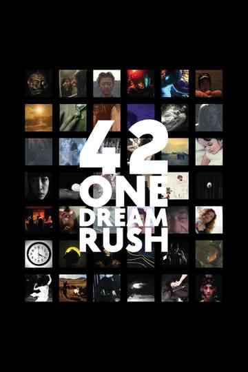 42 One Dream Rush Poster