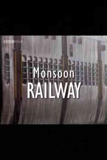 Monsoon Railway Poster
