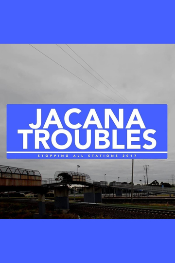 Jacana Troubles Poster