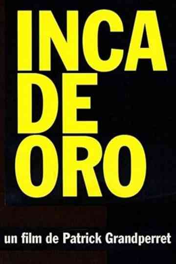 Inca de Oro Poster