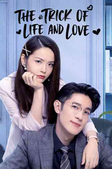 The Trick of Life and Love Poster