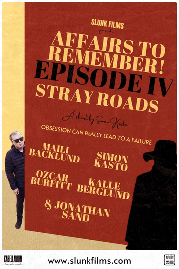 Affairs to Remember! - Episode IV: Stray Roads Poster