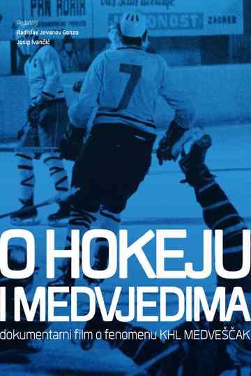 Of Hockey and Bears Poster