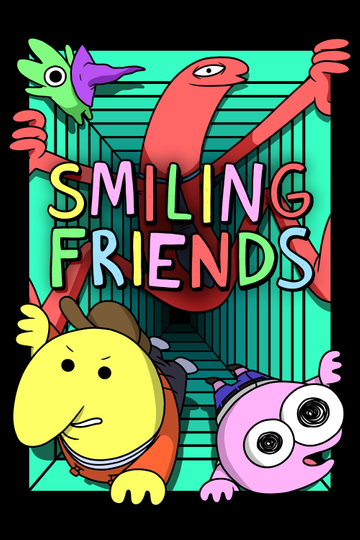 Smiling Friends Poster