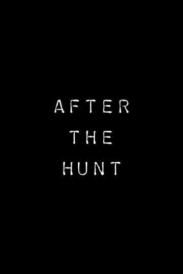 After the Hunt