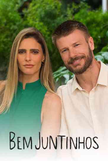 Bem Juntinhos Poster
