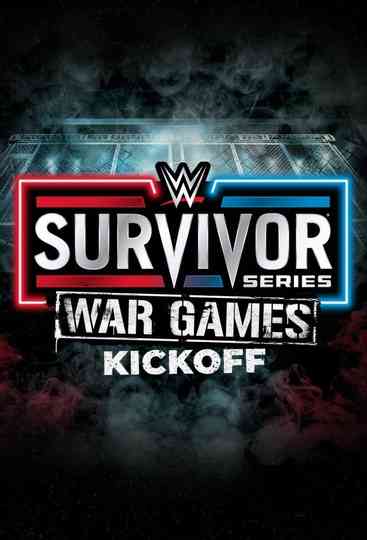 WWE Survivor Series WarGames 2022 Kickoff Poster