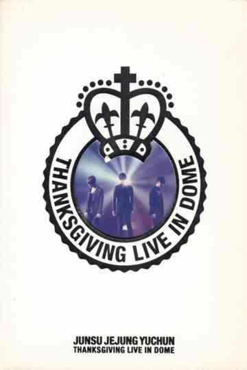 JYJ: THANKSGIVING LIVE IN THE DOME Poster