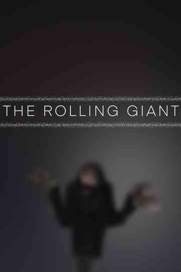 The Rolling Giant Poster