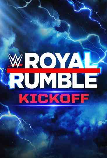 WWE Royal Rumble 2023 Kickoff Poster