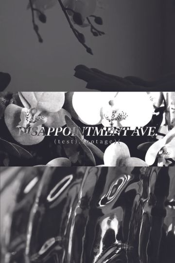 Disappointment Ave. Test No.1