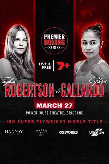 Taylah Robertson vs. Gloria Gallardo Poster
