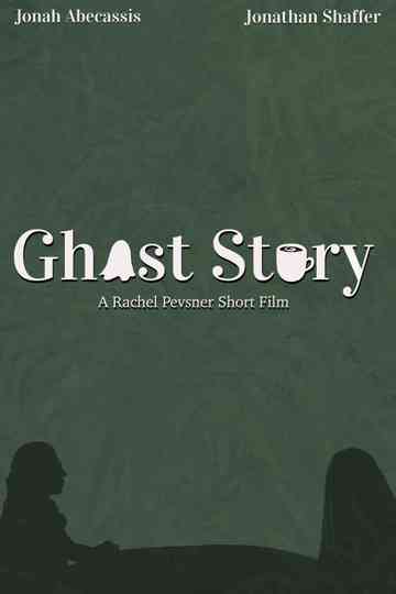 Ghost Story - A Rachel Pevsner Short Film Poster