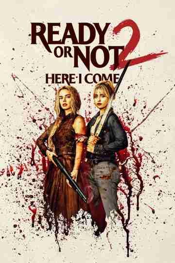 Ready or Not 2: Here I Come Poster