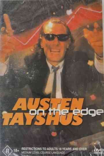 Austen Tayshus - On The Edge Poster