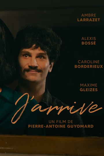 J'arrive Poster