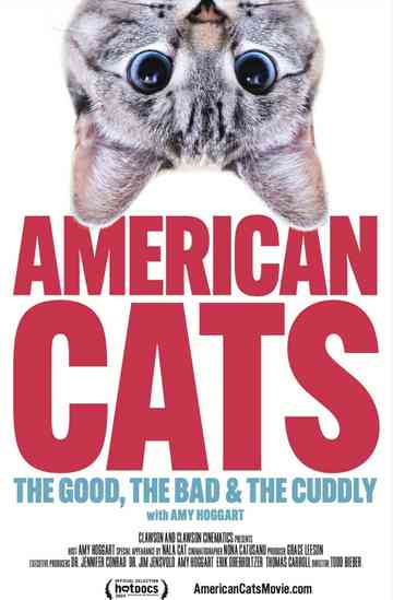 American Cats: The Good, the Bad, and the Cuddly Poster