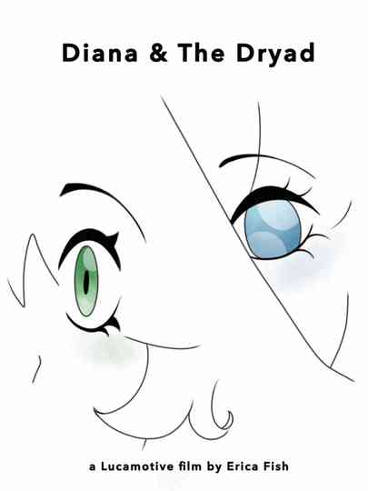 Diana & The Dryad Poster