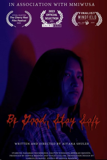 Be Good, Stay Safe Poster