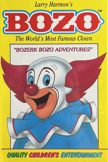 Larry Harmon’s BOZO The World’s Most Famous Clown