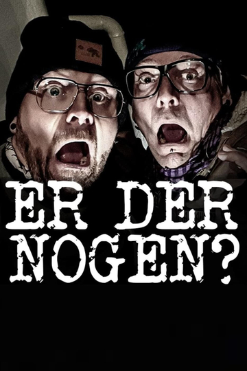 Er der nogen?