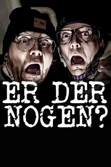 Er der nogen? Poster