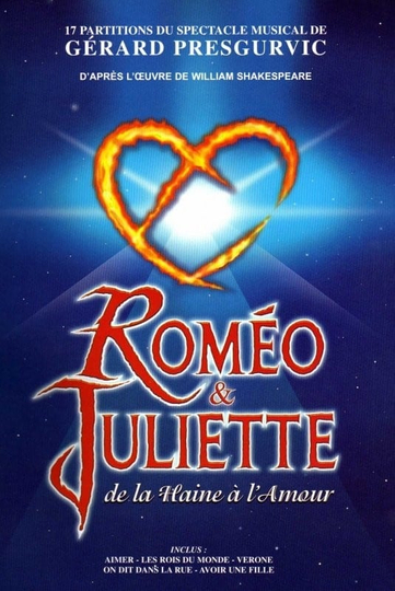 Romeo and Juliet, From Hate to Love Poster