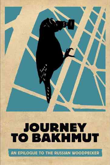 Journey to Bakhmut Poster