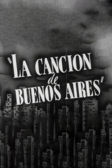 La Cancion De Buenos Aires