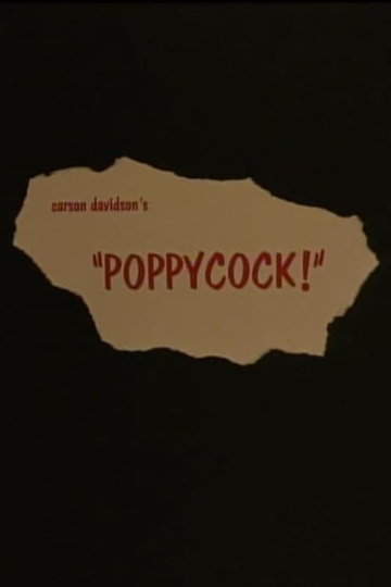 Poppycock!