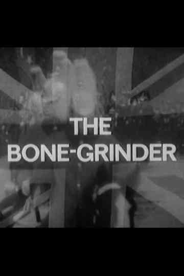 The Bone Grinder Poster