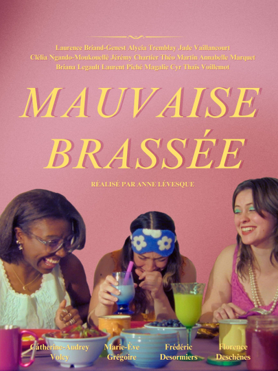 Mauvaise Brassée Poster