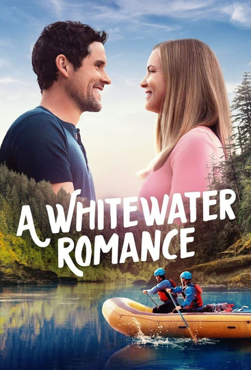 A Whitewater Romance Poster