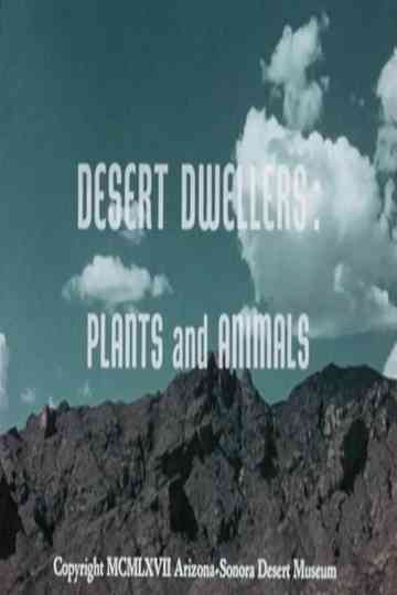 Desert Dwellers: Plants and Animals Poster