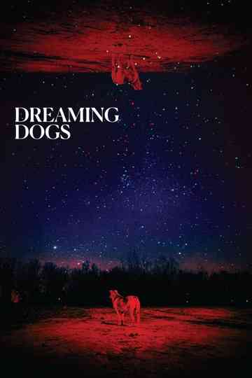 Dreaming Dogs Poster
