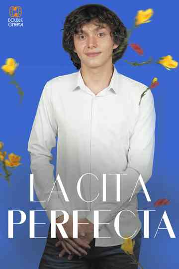 La Cita Perfecta Poster