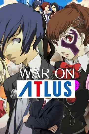 War on Atlus Poster