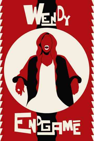 Wendy: Endgame Poster