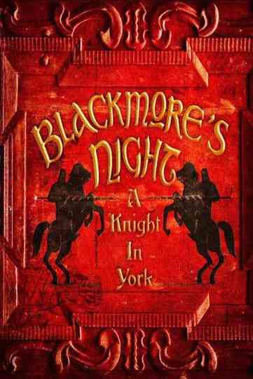 Blackmores Night A Knight In York