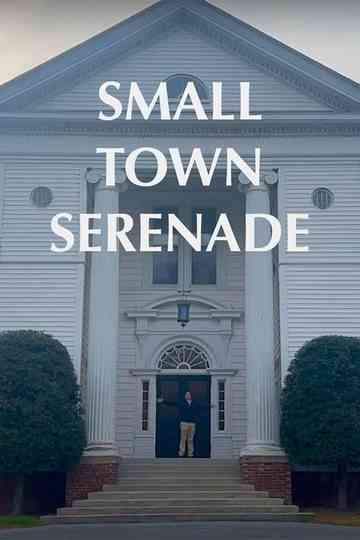 Small Town Serenade poster