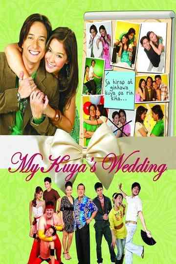 My Kuya's Wedding Poster