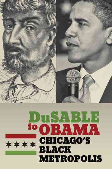 DuSable to Obama: Chicago's Black Metropolis Poster