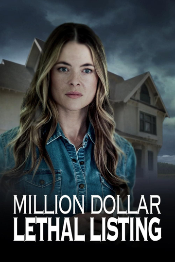 Million Dollar Lethal Listing Poster