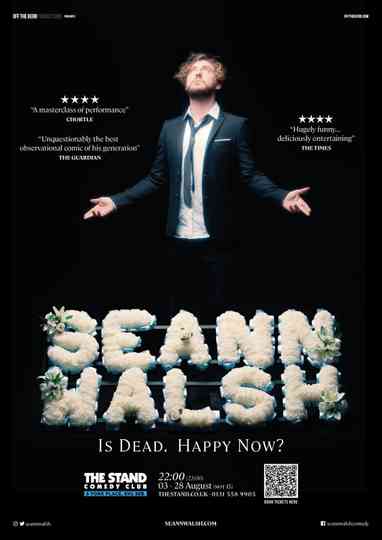 Seann Walsh: Is Dead, Happy Now? Poster
