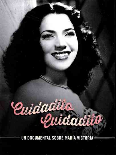 Cuidadito, cuidadito Poster