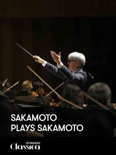 SAKAMOTO PLAYS SAKAMOTO Poster