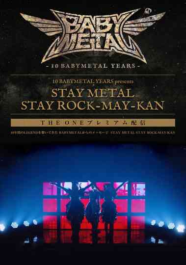 BABYMETAL - Stay Metal Stay Rock-May-Kan Poster